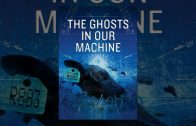 The-Ghosts-In-Our-Machine